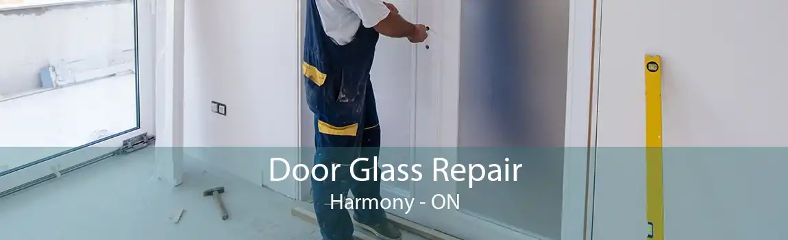 Door Glass Repair Harmony - ON