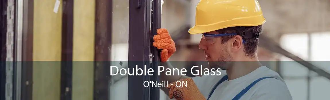 Double Pane Glass O'Neill - ON