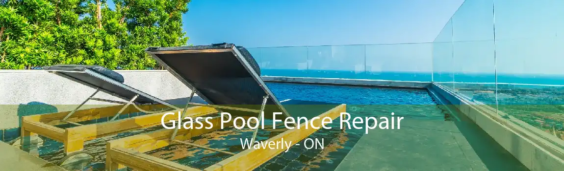 Glass Pool Fence Repair Waverly - ON