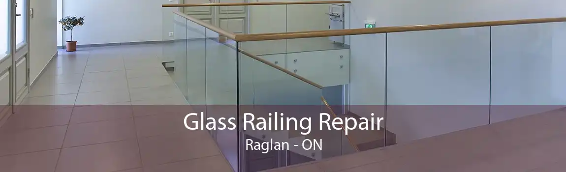 Glass Railing Repair Raglan - ON