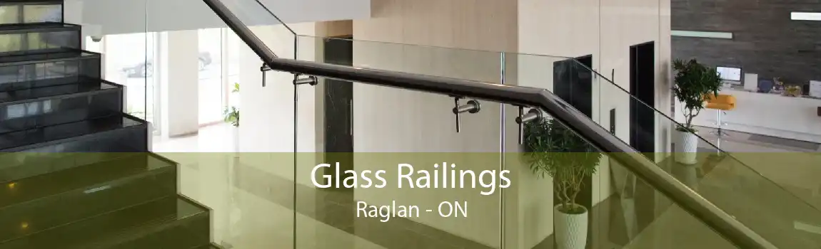 Glass Railings Raglan - ON