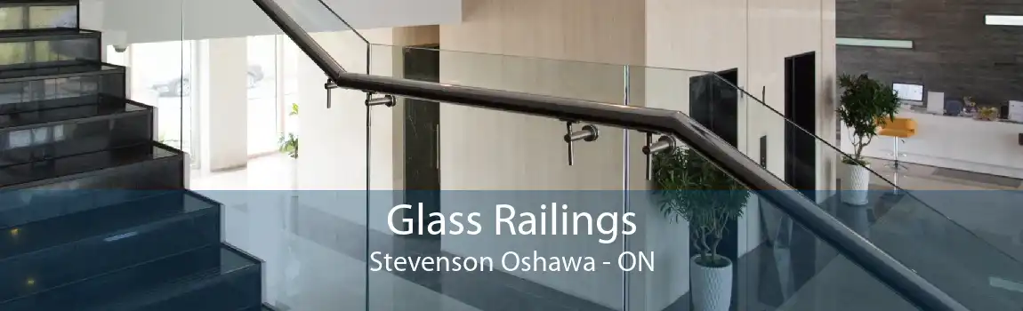 Glass Railings Stevenson Oshawa - ON
