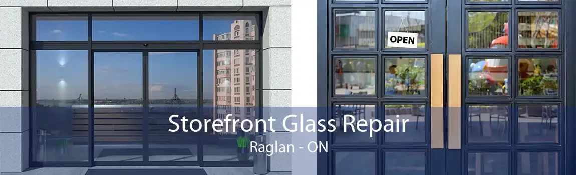 Storefront Glass Repair Raglan - ON