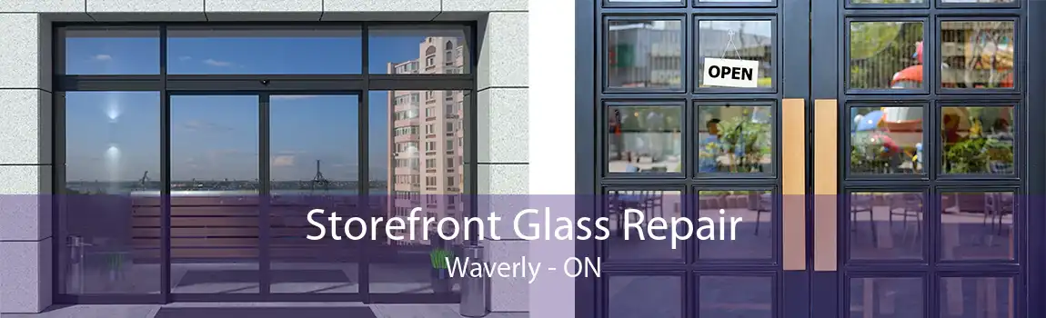 Storefront Glass Repair Waverly - ON